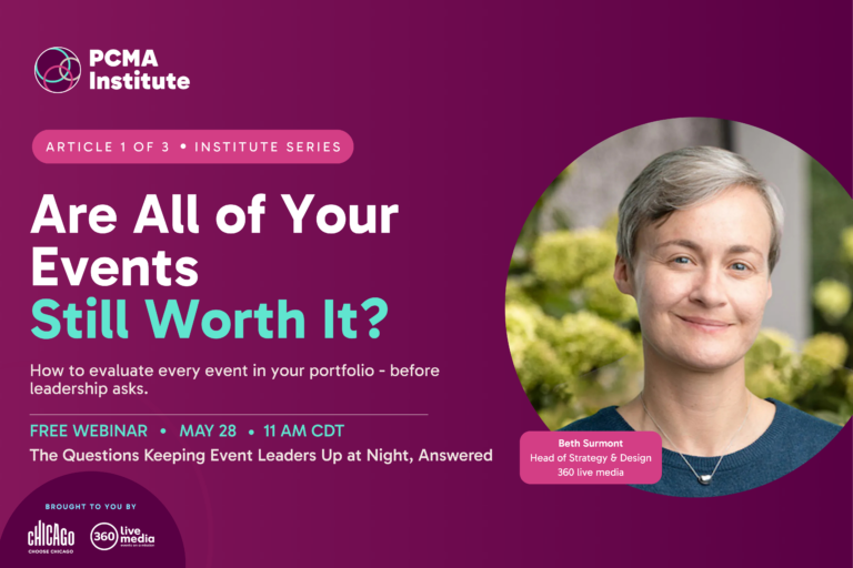 Are All of Your Events Still Worth It?