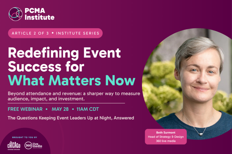 Redefining Event Success for What Matters Now  